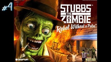 Lets Play STUBBS THE ZOMBIE IN REBEL WITHOUT A PULSE - Part 4