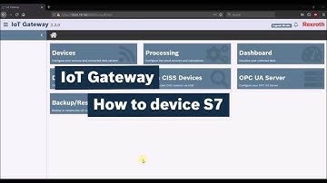 Bosch Rexroth IoT Gateway: How To device S7