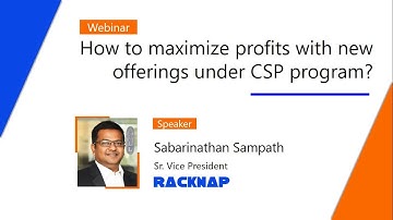 [Webinar] How to maximize profits with new offerings under CSP program?