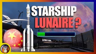 La CHINE va-t-elle DOUBLER le Starship ? - Le Journal de la Starbase #156 - Le JDE