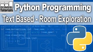 Python Programming - Text Based - Room Exploration Game