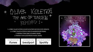 Download Lagu Oliver Koletzki - Tankwa Town (Kleintierschaukel Remix) [Stil vor Talent] MP3