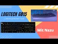 Logitech G815 Gaming Tastatur Unboxing+Review {Deutsch} (4K)