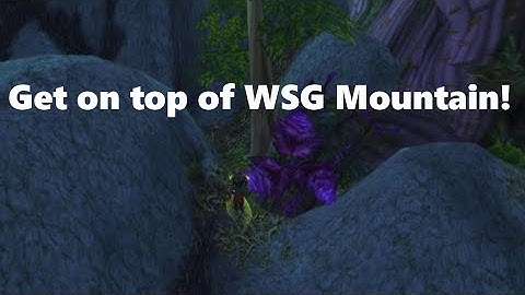 GET ON TOP OF MOUNTAIN IN WARSONG GULCH (Patch 7.0)