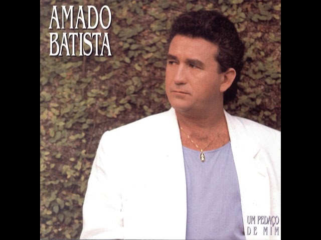 Amado Batista - Nao Aceito Desculpas