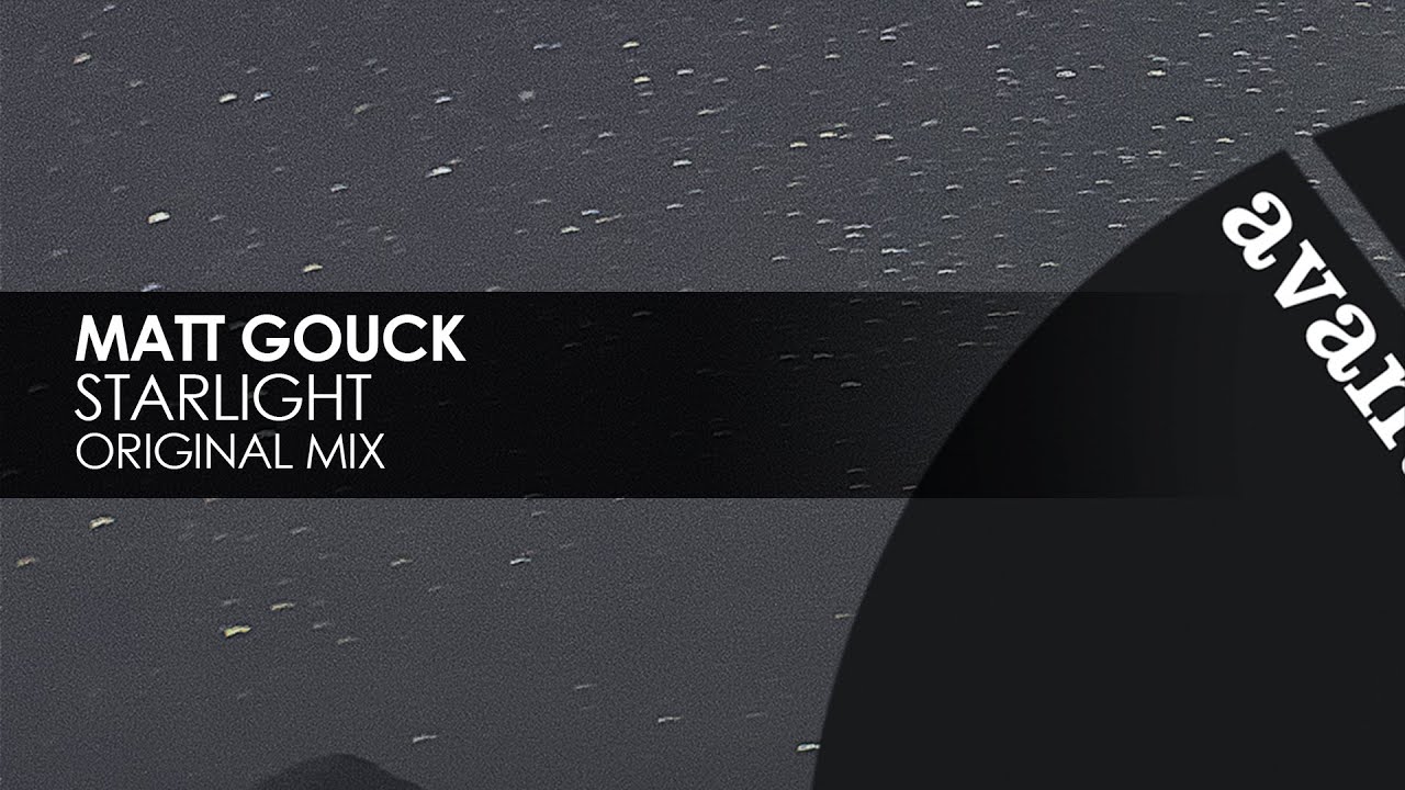 Matt Gouck - Starlight [Avanti]