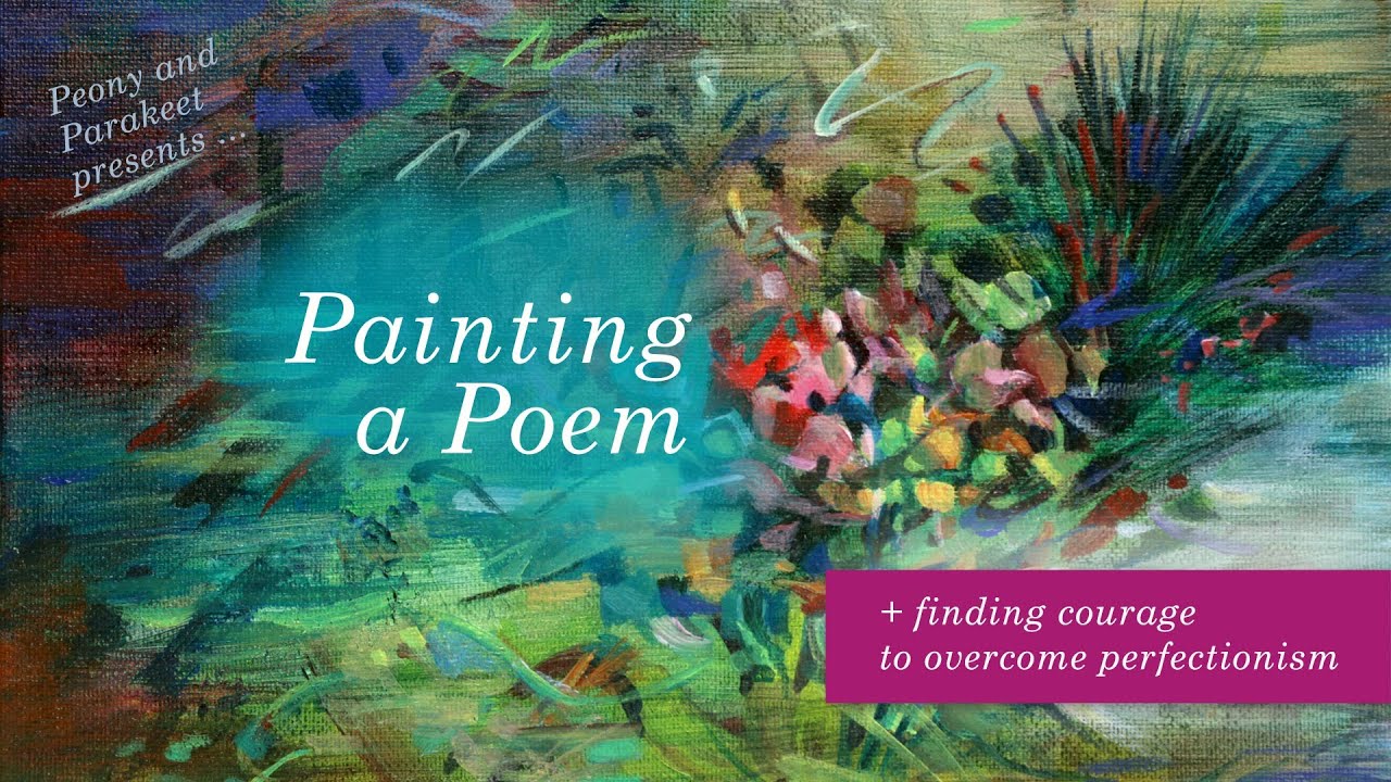 Painting a Poem YouTube