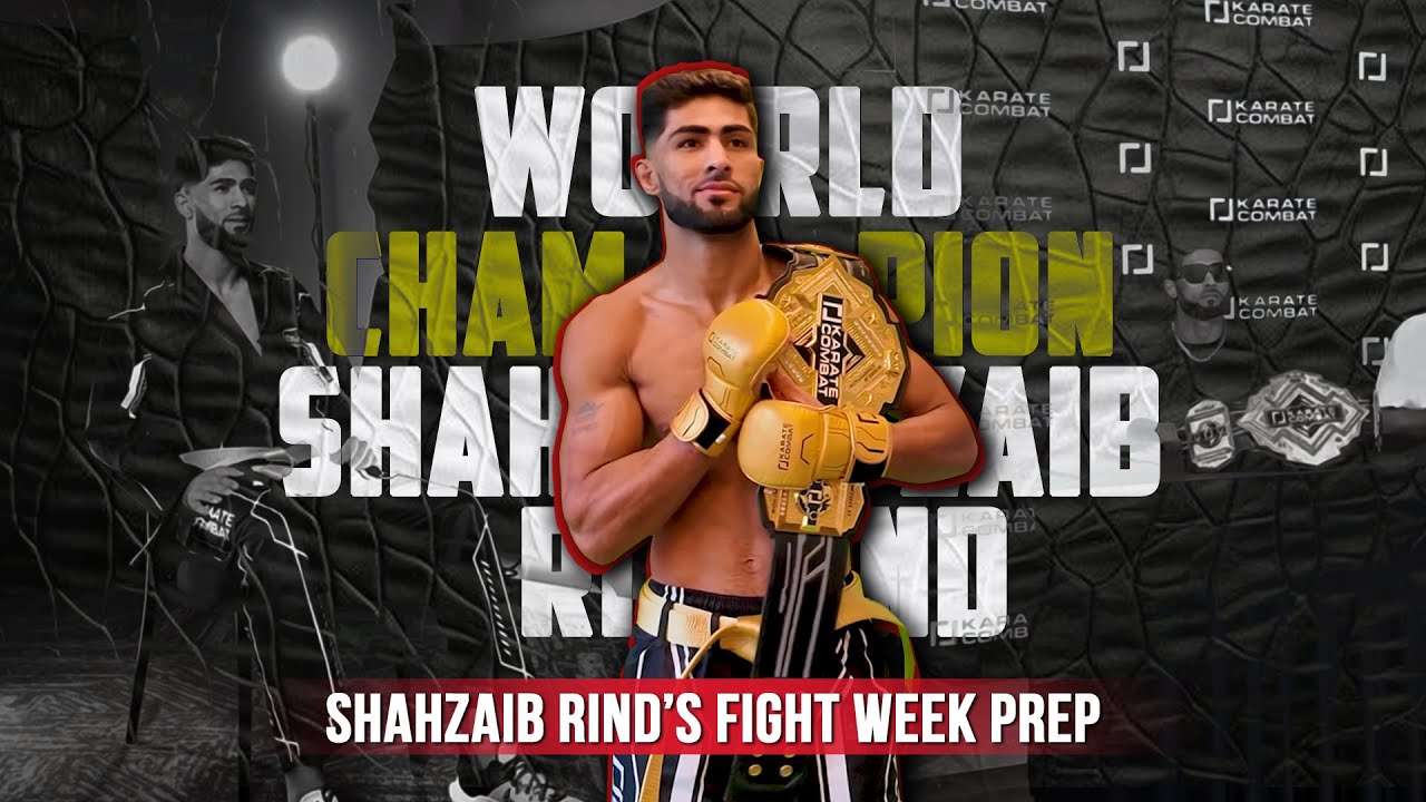 Shabeer Rind Shahzaib Rind’s Fight Week Prep! | Shahzaib Rind Vlog - YouTube
