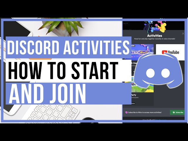 Activities on Discord – Discord