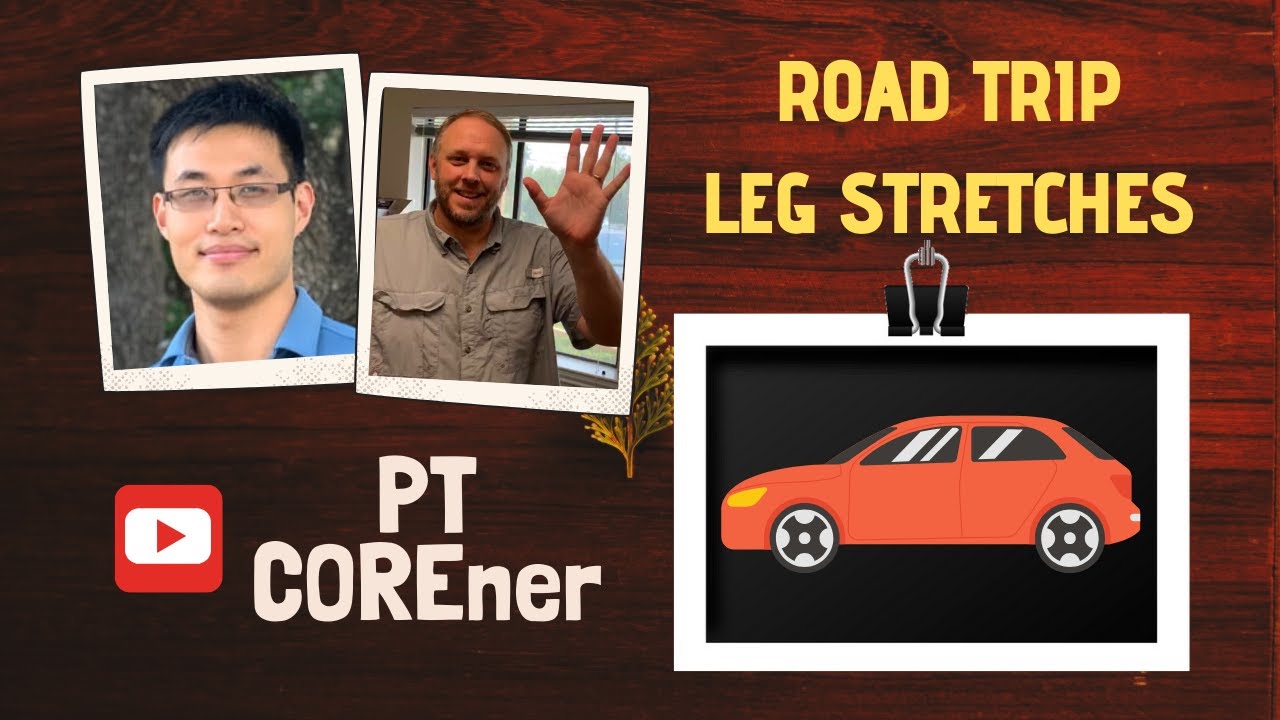 4 ROAD TRIP LEG STRETCHES to prevent BACK PAIN and STIFF HIPS. Back ...