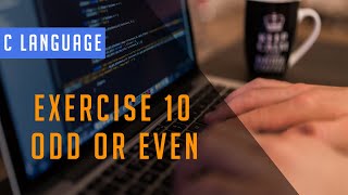 C Language Exercises: Exercise10_Odd and Even