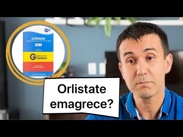 Orlistat emagrece mesmo? Veja para que serve e como tomar