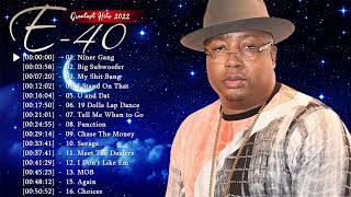 20 of the Best E-40 Songs - XXL