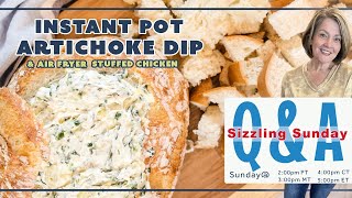 Sizzling Sunday - Instant Pot Spinach Artichoke Dip and Air Fryer Stuffed Chicken Breasts