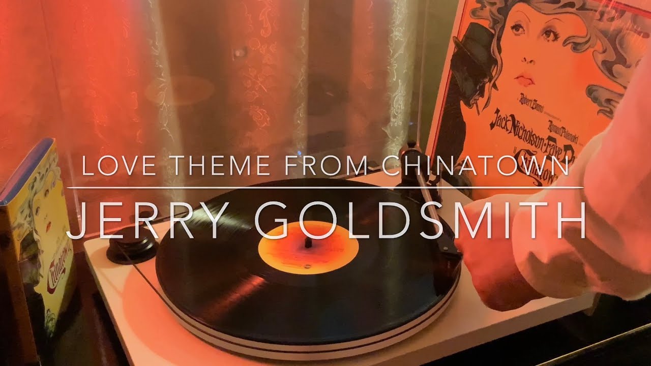 Download Chinatown Theme (VINYL) Jerry Goldsmith | Jack Nicholson, Faye Dunaway - Opening Soundtrack