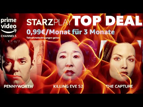 TOP Deal bei Amazon PRIME Video #STARZPLAY ABO 3 Monate für 99 Cent je Monat - Zeitlich begrenzt !!!