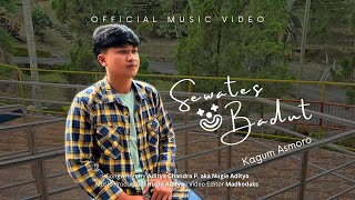 Kagum Asmoro - Sewates Badut | Official Music Video