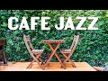 Jazz Cafe - Relaxing Lounge Jazz Music For Work, Study and Chill Out