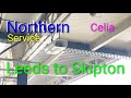 Northern Service - Leeds to Skipton