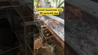 Cenneti Kazanmak Için 30 Saniyelik Dua