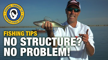 No Structure? No Problem... (walleye fishing tips)