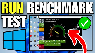 How To Run Computer Performance Benchmark Test on Windows 11
