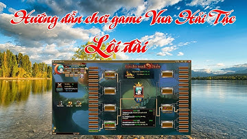 [Game] Lôi đài | Nguyễn Viết Xuân | Game Vua Hải Tặc
