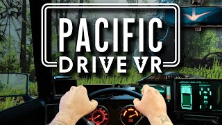 PACIFIC DRIVE VR: An Amazing UEVR Experience // Quest 3 PC VR Gameplay