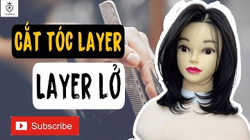 Cắt tóc layer lở