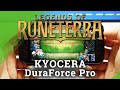Discover Performance of Kyocera DuraForce Pro Legends Discover Performance of Kyocera DuraForce Pro Legends