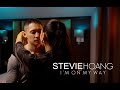 Stevie Hoang - I'm On My Way (Official Music Video)