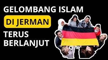 Gelombang masuk islam di Jerman Terus Berlanjut