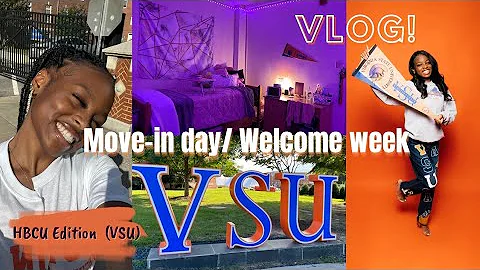 Move-in day + Welcome week(Mini vlog)| HBCU Edition | Virginia State University 🧡💙