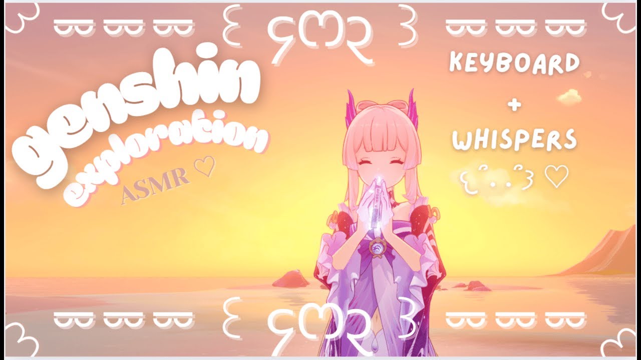 genshin asmr ♡ exploring & pulling ineffa | whispers, keyboard & mouse ♡