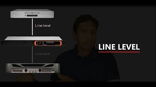 WHAT IS AUDIO 'LINE LEVEL' 