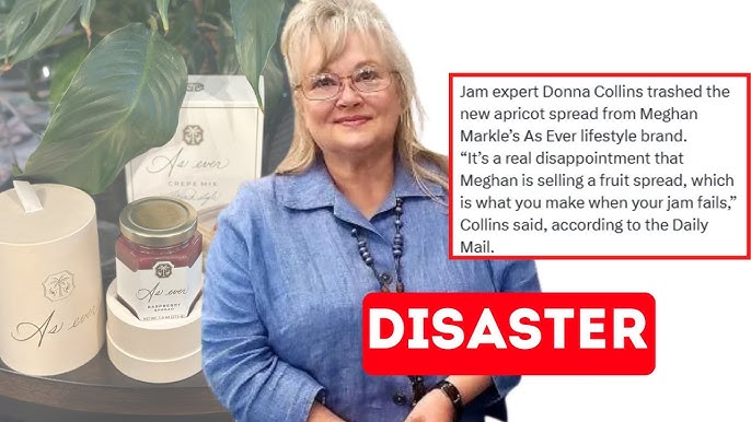 EMBARRASSING! Donna Collins TEARS INTO Meghan Markle's Apricot Spread: "What  a Missed Opportunity!" - YouTube