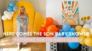 Preparing For Baby Shower Vlog | Here Comes The Sun Baby Shower Theme