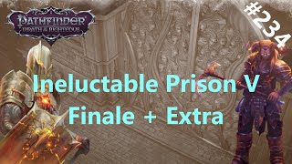 #234 Ineluctable Prison V - Finale & Bonus Material | Pathfinder: Wrath of the Righteous