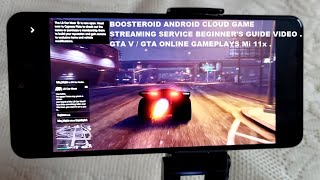 Play GTA Online on any Android Device Boosteroid Cloud Gaming Beginner's Guide Video Mi 11x Gameplay screenshot 3