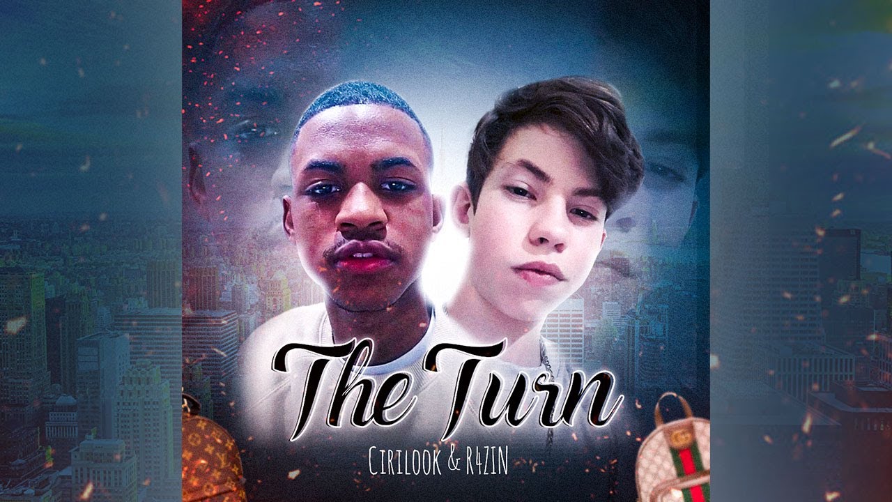 Cirilook x R4ZIN  - THE TURN (Prod .R4 & Cirilook)