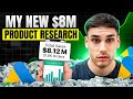 My New $8m Google Ads Product Research Method