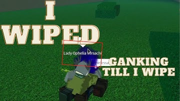 Ganking Until I Wipe | Rogue Lineage