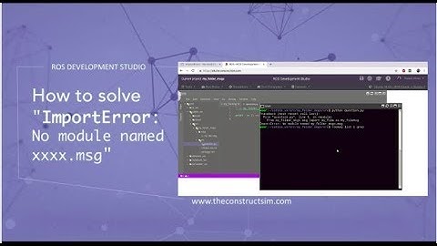 [ROS Q&A] 184 - How to solve the error "ImportError : No module named xxxx.msg" in ROSDS