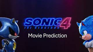 Sonic the Hedgehog 4 (2027): Movie Prediction