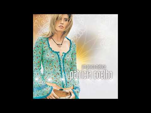 Patrícia Coelho - Um Beijo Pra Lembrar