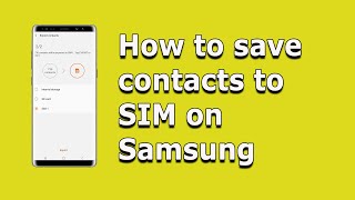 How to save contacts to SIM on Samsung | How to copy contacts from Phone to SIM in samsung screenshot 2