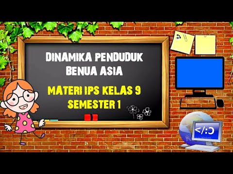 Materi IPS Kelas 9 Semester 1 Kondisi Penduduk Asia