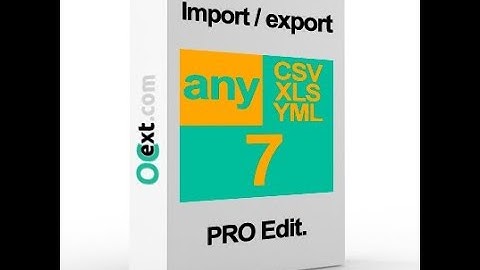 Импорт в OpenCart CSV, DSV, XLS anyCSV/XLS/YML 7 часть 1