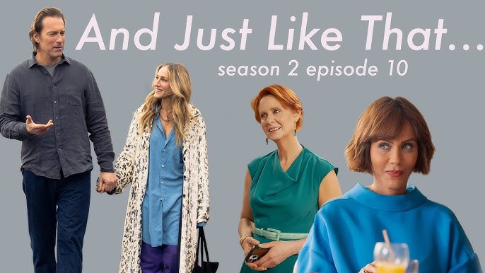 And Just Like That …' Fashion Recap, Season 2, Episode 10