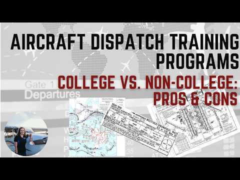 Choosing Aircraft Dispatcher Training Program: College vs Non-College Options: Pros & Cons Explained